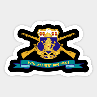 15th Infantry Regiment - DUI w Br - Ribbon X 300 Sticker